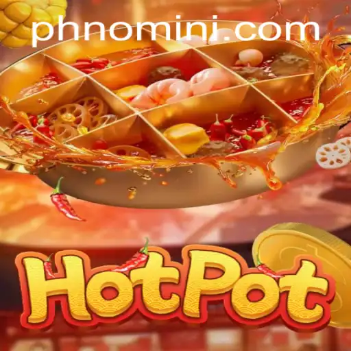 Hotpot: A Thrilling Adventure with Nomini
