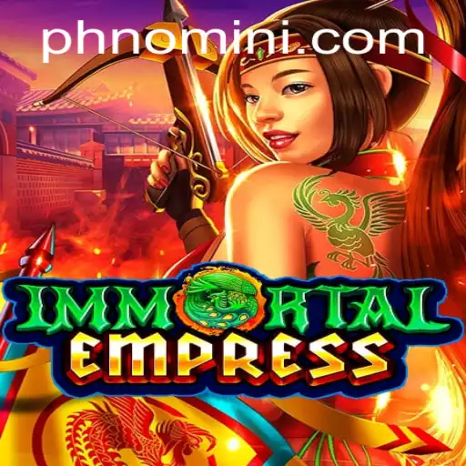 ImmortalEmpress: A Deep Dive into the Gaming Experience