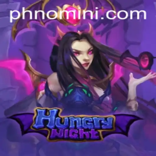 Exploring the Thrills of HungryNight: The Gaming Phenomenon with Nomini